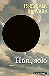 Han, solo by Robin Van de Walle