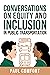 Conversations on Equity and...