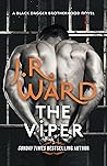 The Viper (Black Dagger Brotherhood: Prison Camp #3) Book cover for The Viper (Black Dagger Brotherhood: Prison Camp #3)
