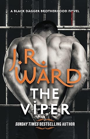 The Viper (Black Dagger Brotherhood: Prison Camp #3)