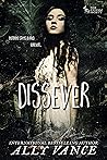 Dissever (The Enigma Society #2)