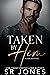 Taken by Him (Club V, #3)
