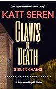 Claws of Death: Girl in Chains