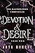 Devotion and Desire (The Il...