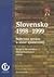 Slovensko 1998-1999 by Grigorij Mesežnikov