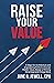 RAISE Your Value by June Jewell