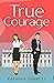 True Courage