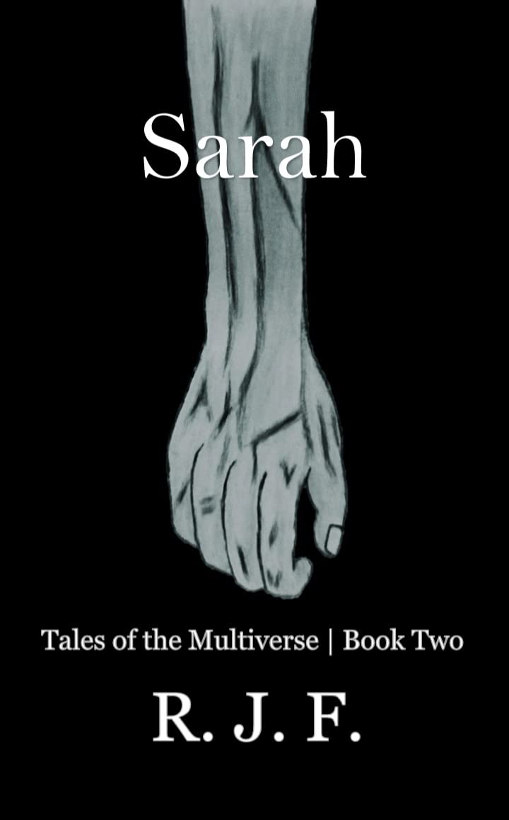 Sarah (Tales of the Multiverse, #2)
