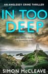 In Too Deep by Simon McCleave