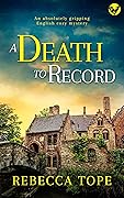 A Death to Record