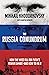 The Russia Conundrum: How the West Fell for Putin's Power Gambit--and How to Fix It