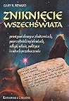 Znikniecie wszechswiata Znikniecie wszechswiata