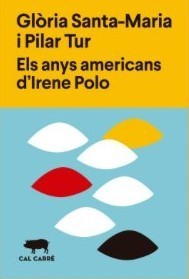 Els anys ame­ri­cans d’Irene Polo (Paperback)