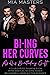 Bi-ing Her Curves as His Bi...