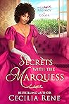 Secrets With The Marquess by Cecilia Rene