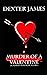 Murder of a Valentine (A Ma...