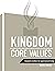 Kingdom Core Values