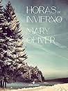 Horas de invierno by Mary Oliver