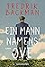 Ein Mann namens Ove by Fredrik Backman