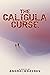 The Caligula Curse