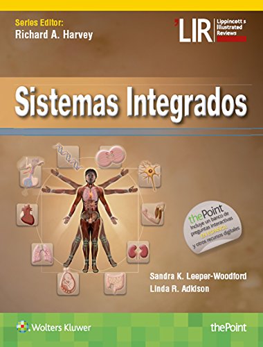 LIR: Sistemas integrados, 1e (Lippincott Illustrated Reviews) (Spanish Edition)
