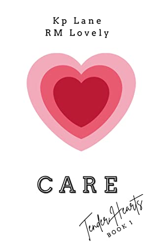 Care (Tender Hearts #1)