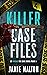 Killer Case Files: 20 Shocking True Crime Stories Volume 4