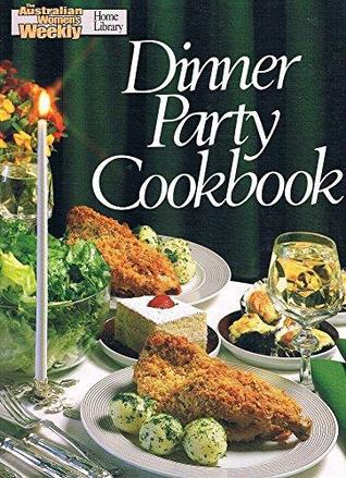 Dinner Party Cookbook  No. 1 (Australian Women's Weekly)