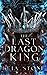 The Last Dragon King (Kings of Avalier #1)