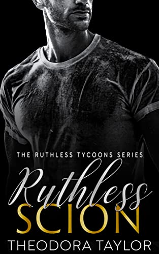 Ruthless Scion: 50 Loving States, Connecticut (Holt: Ruthless Duet, #1; Ruthless Tycoons #1.5)