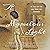 A Marvelous Light: A Tale o...