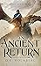 An Ancient Return (The Chai...