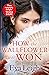 How the Wallflower Was Won (Last Chance Scoundrels #2)