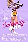 Calamity Jena by Janet Elizabeth Henderson