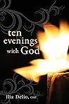 Ten Evenings with God Ten Evenings with God