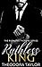 Ruthless King: 50 Loving St...