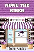 None the Riser