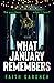 What January Remembers (Jol...
