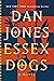 Essex Dogs (Essex Dogs #1)