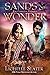 The Sands of Wonder Series:...
