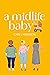 A Midlife Baby (The Midlife...