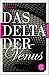 Das Delta der Venus