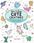 How to Draw Cute Creatures