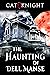 The Haunting of Dell Manse by Cat Knight