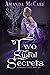 Two Sinful Secrets (Scandalous St Claires Book 2)