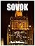 Sovok: The Memoirs of a Liar