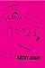 A vida infantil da Tarântula Negra, por Tarântula Negra by Kathy Acker