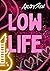 Lowlife