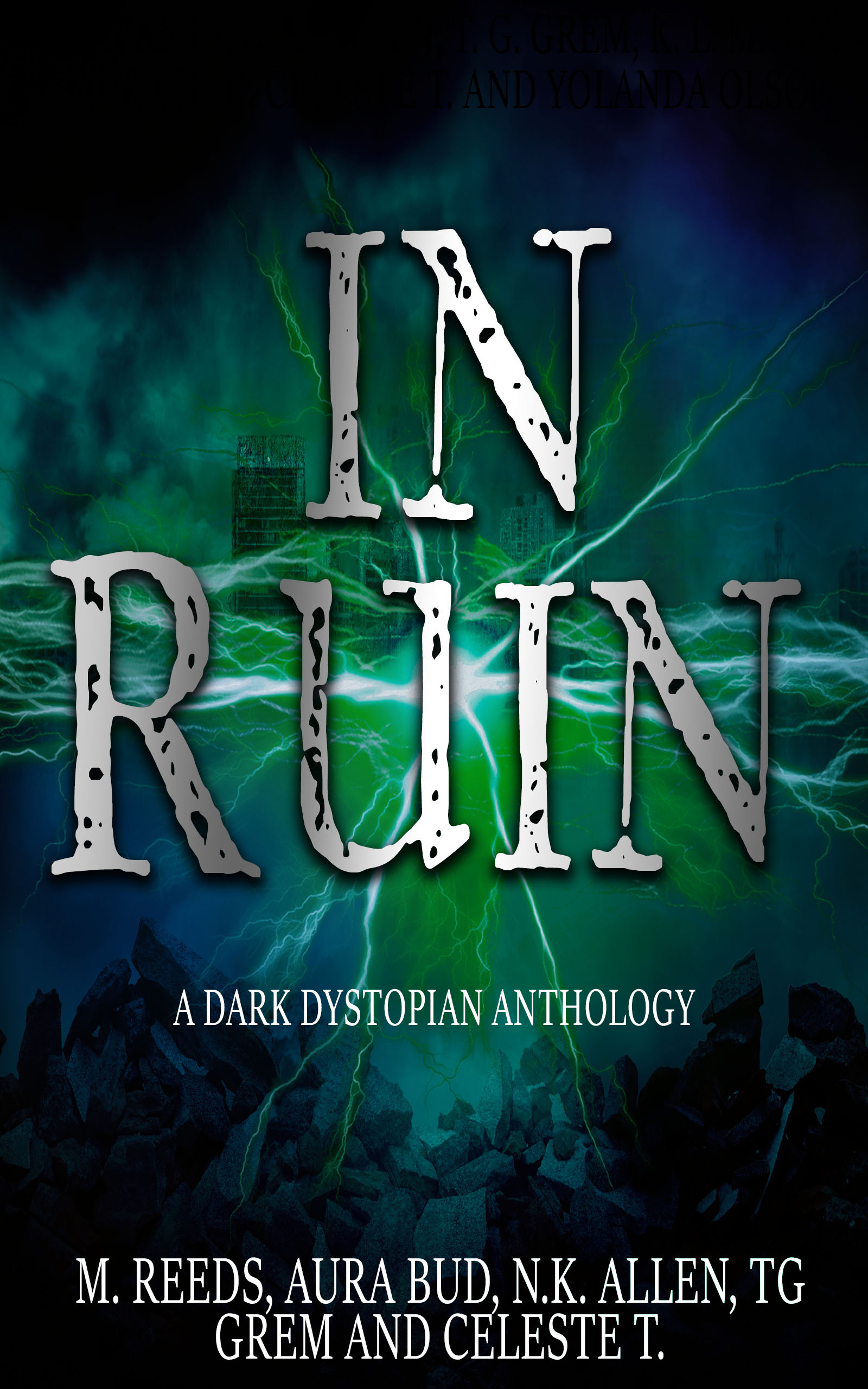 In Ruin: A Dark Dystopian Anthology