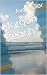 Morgan Beach by Ava Miller